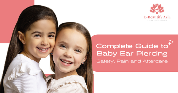 Complete Guide to Baby Ear Piercing: Safety, Pain, and Aftercare